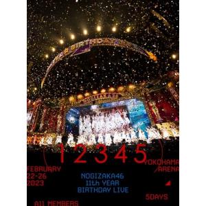 BD/乃木坂46/11th YEAR BIRTHDAY LIVE(5DAYS / FEBRUARY 22-26 2023)(Blu-ray) (本編ディスク5枚+特典ディスク1枚) (完全生産限定"豪華盤")【Pアップ｜felista