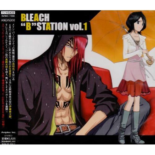 CD/ラジオCD/BLEACH ”B” STATION VOL.1【Pアップ