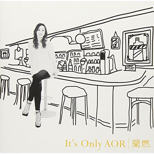 CD/蘭燃/It&apos;s Only AOR【Pアップ