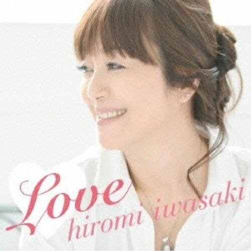 CD/岩崎宏美/Love (通常盤)