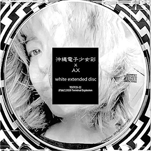 【取寄商品】CD/沖縄電子少女彩xAX/white extended disc