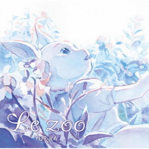 【取寄商品】CD/YURiKA/Le zoo (アニメ盤)