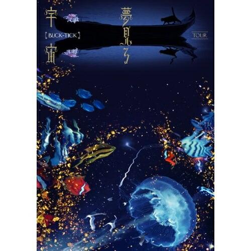 DVD/BUCK-TICK/TOUR 夢見る宇宙 (通常版)【Pアップ