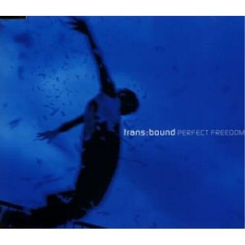 CD/trans:bound/PERFECT FREEDOM