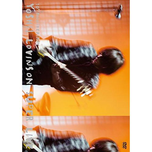 DVD/吉井和哉/10th Anniversary YOSHII LOVINSON SUPER LI...