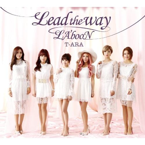 CD/T-ARA/Lead the way/LA'booN (CD+DVD) (紙ジャケット) (初...