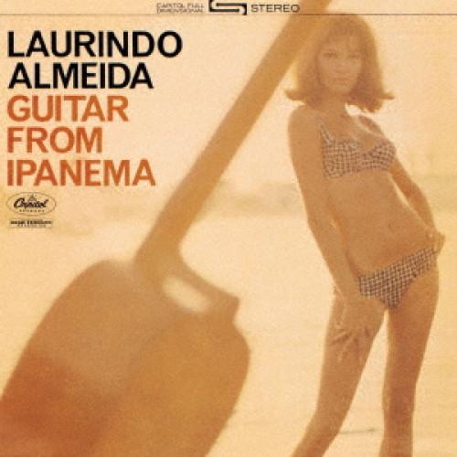 CD/ローリンド・アルメイダ/ギター・フロム・イパネマ (解説歌詞対訳付) (生産限定盤)