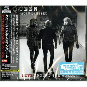 CD/クイーン+アダム・ランバート/ライヴ・アラウンド・ザ・ワールド (SHM-CD) (解説歌詞対訳付)