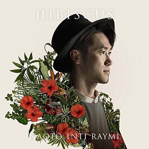 CD/ナオト・インティライミ/ハイビスカス/しおり (CD+DVD) (初回限定盤)