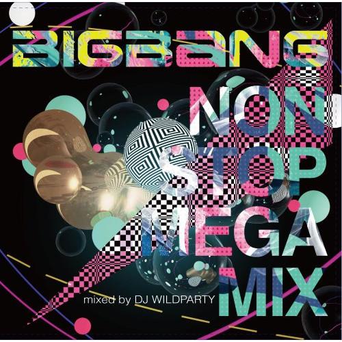 CD/BIGBANG/BIGBANG NON STOP MEGA MIX mixed by DJ W...