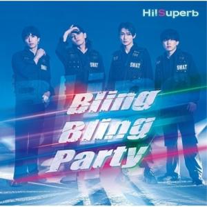 【取寄商品】CD/Hi!Superb/Bling Bling Party (CD+DVD) (特装盤)【Pアップ】