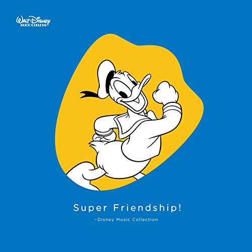 CD/ディズニー/Super Friendship! 〜Disney Music Collectio...
