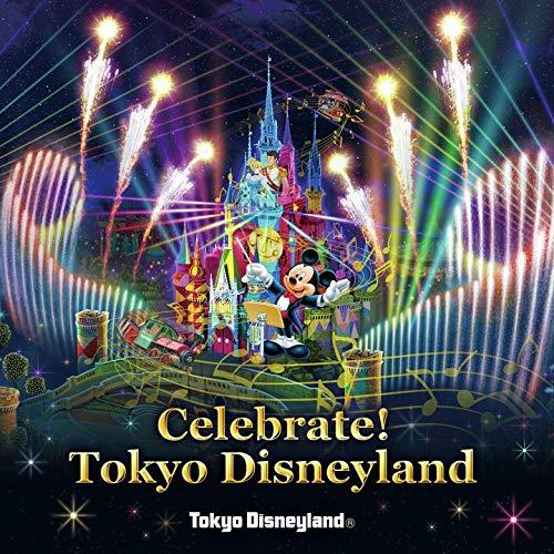 CD/ディズニー/東京ディズニーランド Celebrate! Tokyo Disneyland (歌...