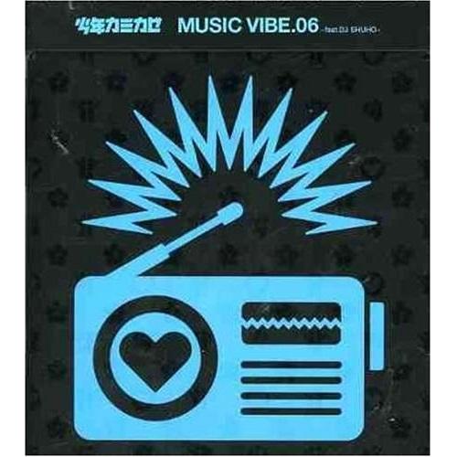 CD/少年カミカゼ/MUSIC VIBE.06〜feat.DJ SHUHO〜 (通常盤)