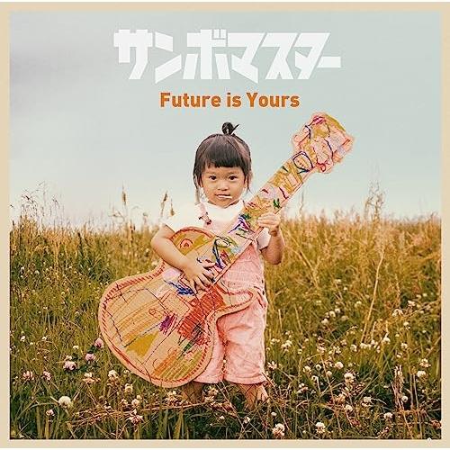 CD/サンボマスター/Future is Yours (歌詞付) (通常盤)