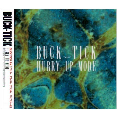 CD/BUCK-TICK/HURRY UP MODE【Pアップ