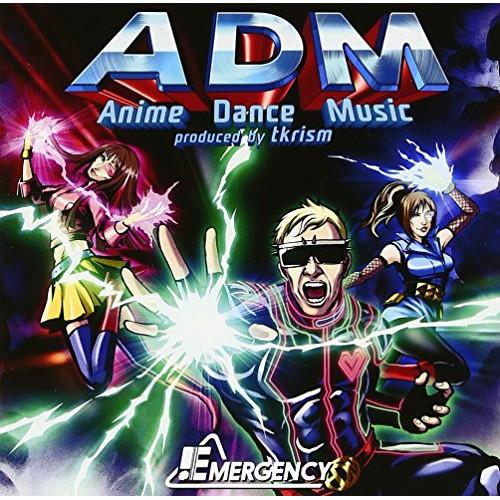 CD/EMERGENCY/ADM -Anime Dance Music produced by tk...