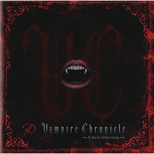 CD/D/Vampire Chronicle 〜V-Best Selection〜 (歌詞付) (通...