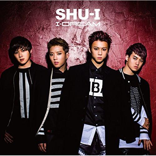 CD/SHU-I/I-DREAM (CD+DVD) (歌詞付) (初回限定盤A)