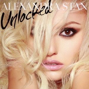 CD/アレクサンドラ・スタン/アンロックド デラックス・エディション (CD+DVD) (解説歌詞対...