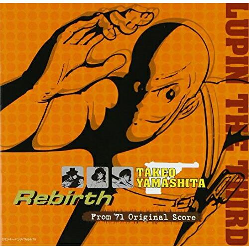 CD/アニメ/LUPIN THE THIRD TAKEO YAMASHITA Rebirth 〜Fr...