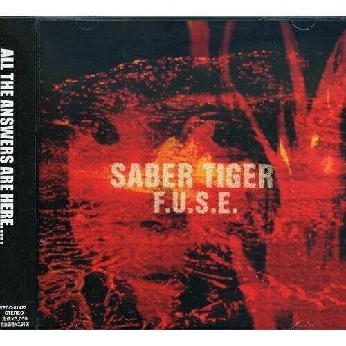 CD/SABER TIGER/F.U.S.E.【Pアップ
