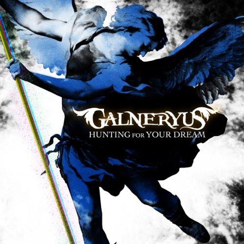 CD/GALNERYUS/HUNTING FOR YOUR DREAM (TYPE-B)