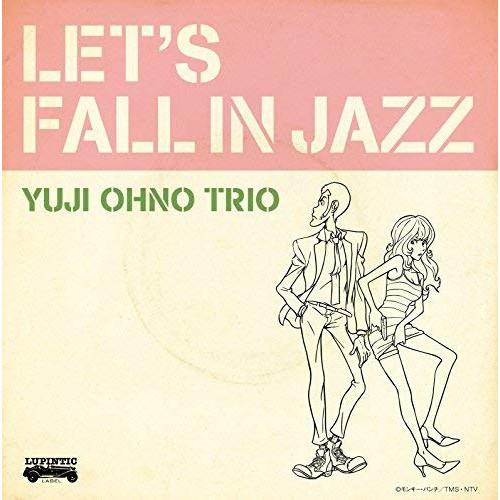 CD/YUJI OHNO TRIO/LET&apos;S FALL IN JAZZ (Blu-specCD2)...