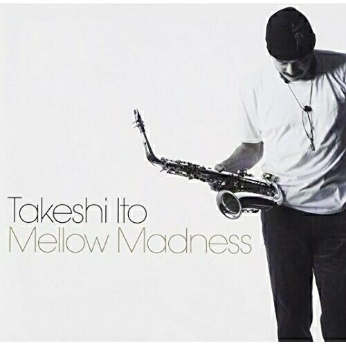 CD/伊東たけし/Mellow Madness (Blu-specCD2)【Pアップ