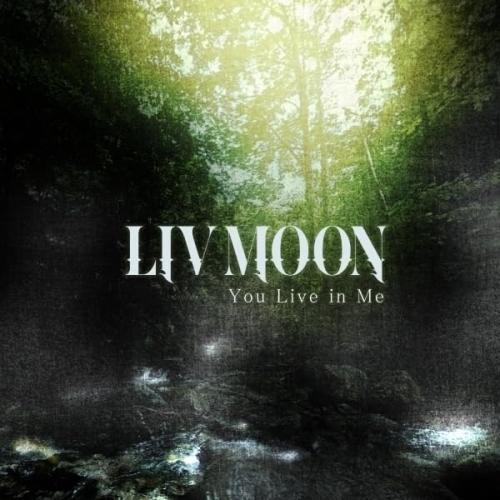 【取寄商品】CD/LIV MOON/You Live in Me