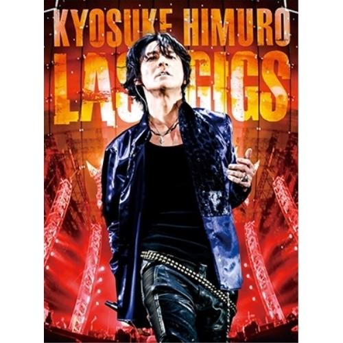 DVD/氷室京介/KYOSUKE HIMURO LAST GIGS (通常版)【Pアップ