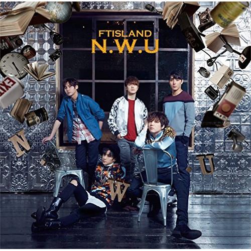 CD/FTISLAND/N.W.U (通常盤)
