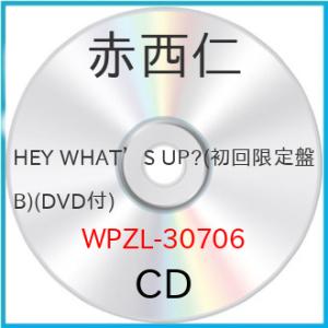 CD/赤西仁/HEY WHAT&apos;S UP? (CD+DVD(レコーディング＆ジャケット撮影ドキュメン...