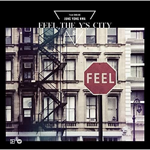 CD/ジョン・ヨンファ(from CNBLUE)/FEEL THE Y&apos;S CITY (CD+DVD...