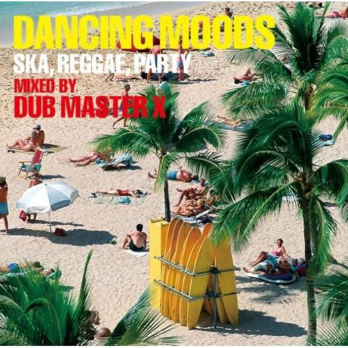 CD/DUB MASTER X/DANCING MOODS SKA,REGGAE,PARTY MIX...