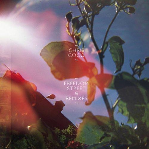 CD/クリス・ココ/FREEDOM STREET &amp; REMIXES