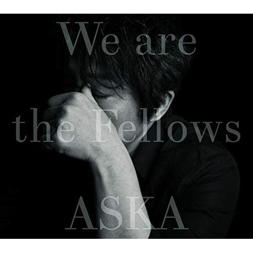 CD/ASKA/We are the Fellows (UHQCD)【Pアップ