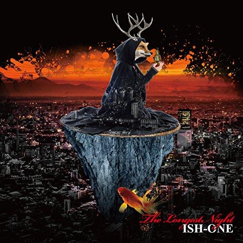 【取寄商品】CD/ISH-ONE/THE LONGEST NIGHT