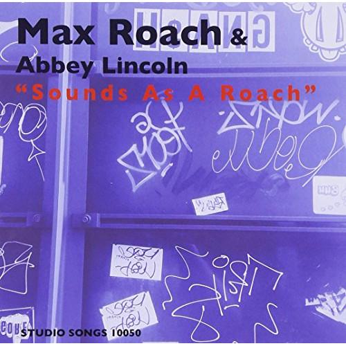 CD/マックス・ローチ&amp;アビー・リンカーン/サウンズ・アズ・ア・ローチ