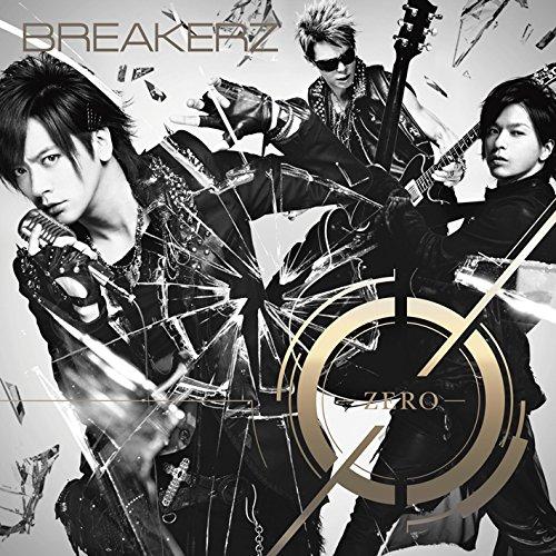 CD/BREAKERZ/0-ZERO- (通常盤)