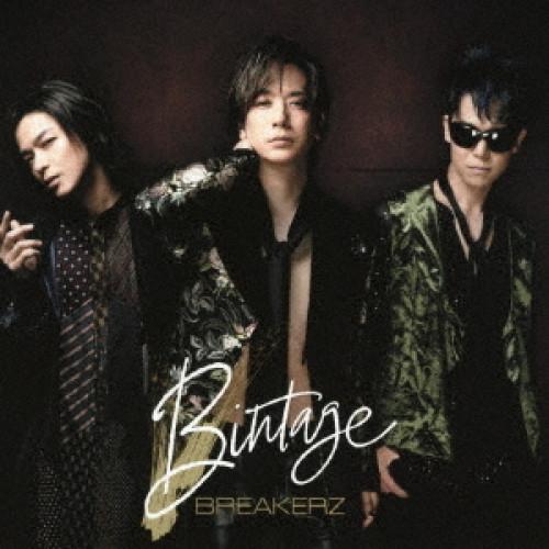 ▼CD/BREAKERZ/Bintage (CD+Blu-ray) (初回限定盤B)