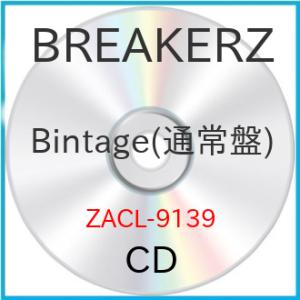 ▼CD/BREAKERZ/Bintage (通常盤)