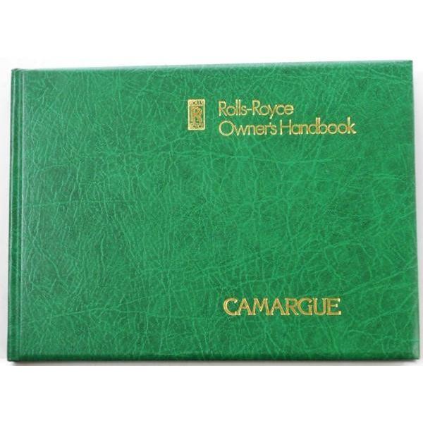 ROLLS ROYCE &amp; BENTLEY CAMARGUE Owner&apos;s Handbook