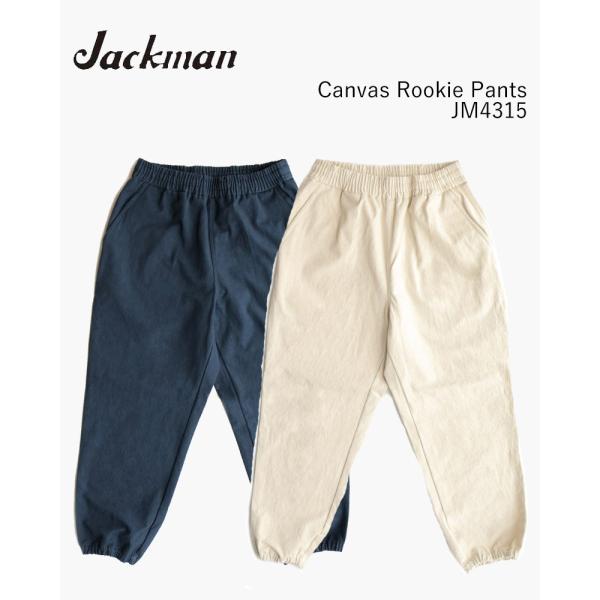 JACKMAN Canvas Rookie Pants JM4315 ジャックマン キャンバスルーキ...