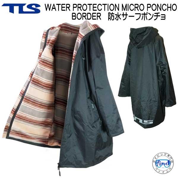 TLS WATER PROTECTION MICRO PONCHO BORDER 防水サーフポンチョ...