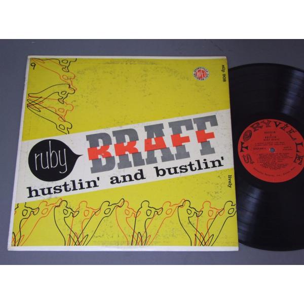 ●米LP RUBY BRAFF/HUSTLIN` &amp; BUSTLIN`○