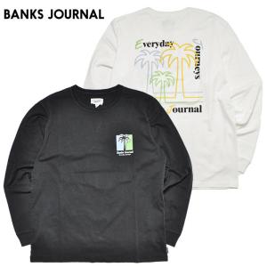 BANKS バンクス Tシャツ OASIS ALTS0067 ロンT 長袖 メンズ BANKS JOURNAL バンクスジャーナル｜first-stadium