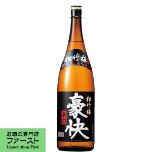 【ひれ酒にも最適な男性的な辛口酒！】　松竹梅　豪快　辛口　佳撰　1800ml｜first19782012