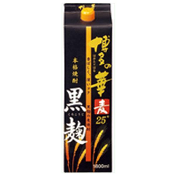 【香ばしく深いコクのある味わい】　博多の華　黒麹　麦焼酎　25度　1800mlパック