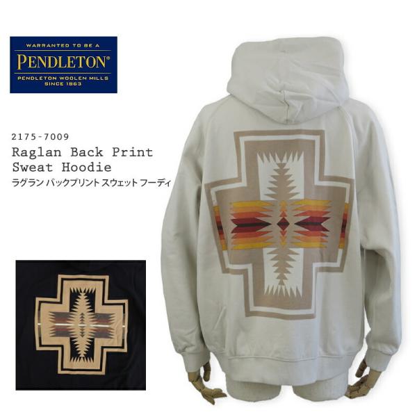PENDLETON ペンドルトン 2175-7009 ラグラン バックプリント スウェット パーカー...